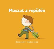 Berg Judit - Maszat a repülőn - ÜKH 2019