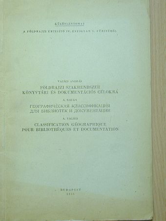 Vagács András - Földrajzi szakrendszer könyvtári és dokumentációs célokra [antikvár]