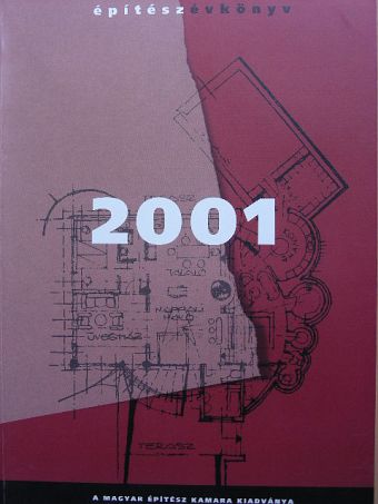 Ágostházi László - Építész Évkönyv 2001 [antikvár]