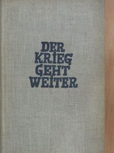 Schalom Asch - Der Krieg geht weiter [antikvár]