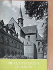 Ernst Ullmann - Die Klosterkirche zu Lehnin [antikvár]