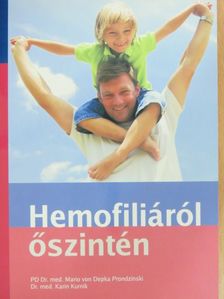 Dr. med. Karin Kurnik - Hemofiliáról őszintén [antikvár]