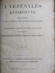 A vezénylés kézikönyve [antikvár]