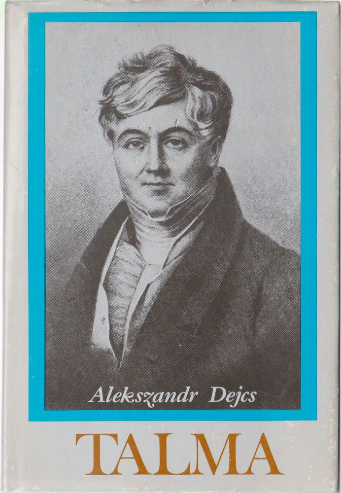Dejcs, Alekszandr - Talma [antikvár]