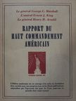 Ernest J. King - Rapport du haut commandement Américain [antikvár]