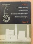 Dipl.-Ing. Horst Tölle - Durchführung von wärme- und maschinentechnischen Untersuchungen I. [antikvár]