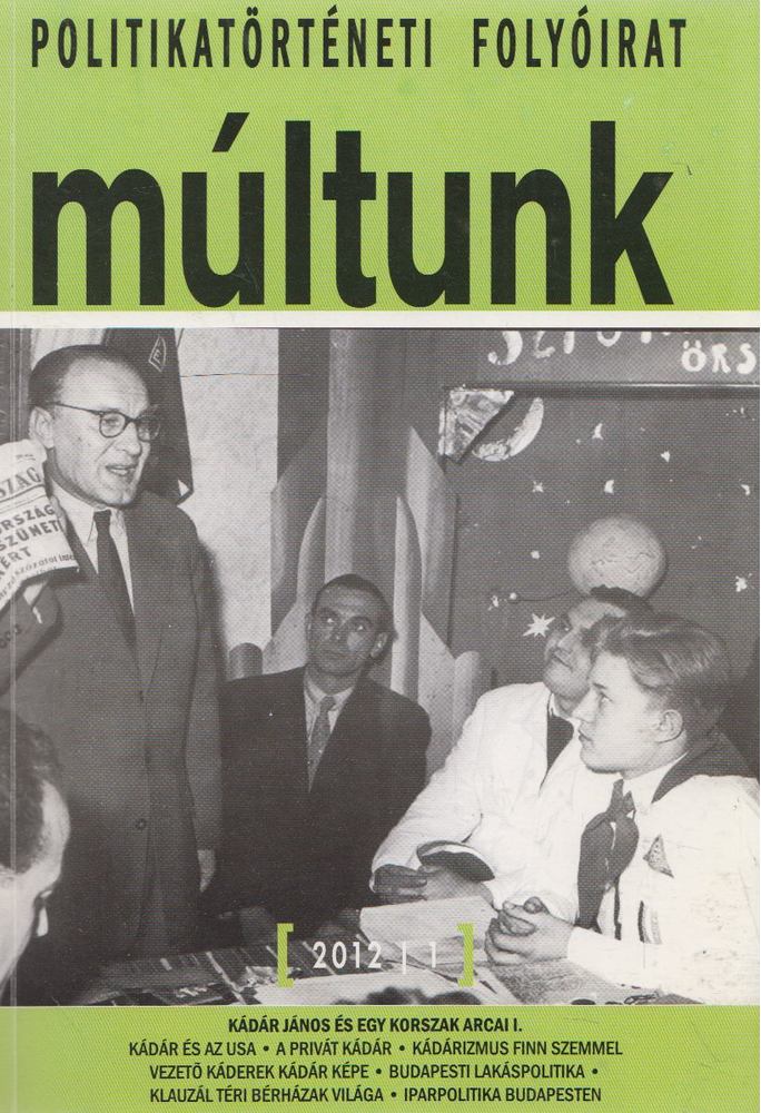 Egry Gábor (szerk.) - Múltunk 2012/1. [antikvár]