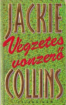 Jackie Collins - Végzetes vonzerő [antikvár]