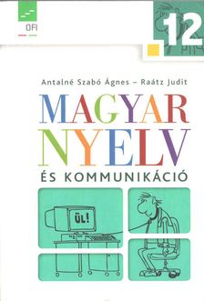 Magyar nyelv és kommunikáció 12. [antikvár]
