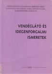 Cziffra Istvánné (szerk.) - Vendéglátó és idegenforgalmi ismeretek [antikvár]