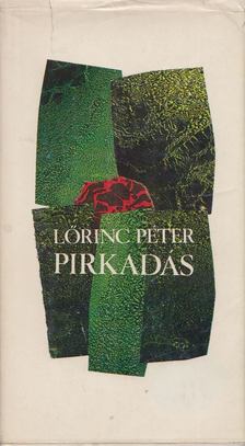 Lőrinc Péter - Pirkadás [antikvár]
