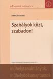 Damsa Andrei - Szabályok közt, szabadon! [antikvár]