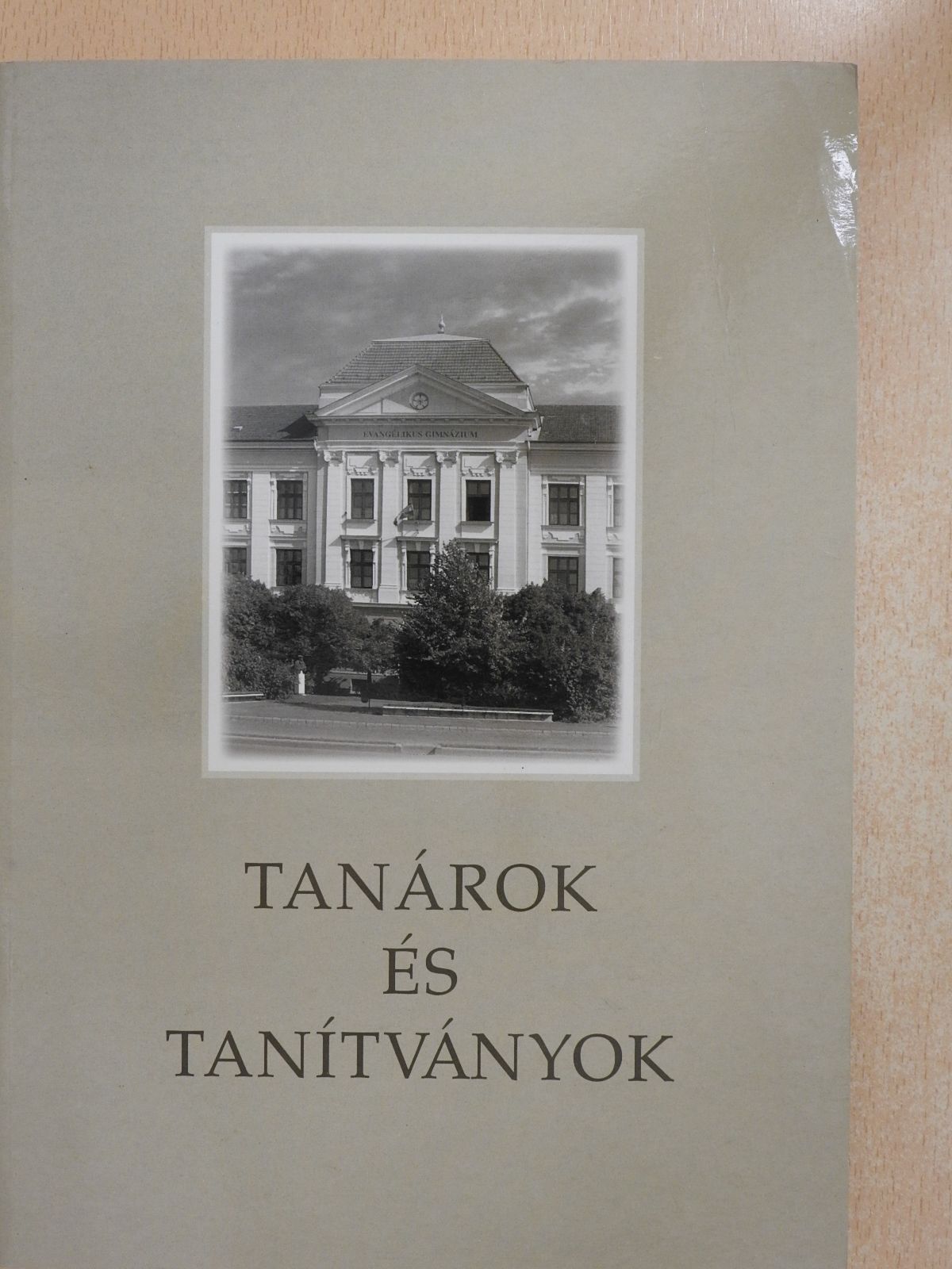 Tanárok és tanítványok (dedikált példány) [antikvár]