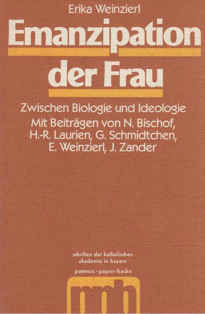 Erika Weinzierl - Emanzipation der Frau [antikvár]
