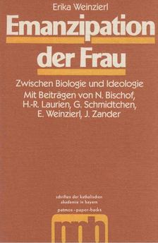 Erika Weinzierl - Emanzipation der Frau [antikvár]