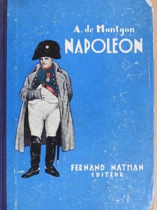 A. de Montgon - Napoléon [antikvár]
