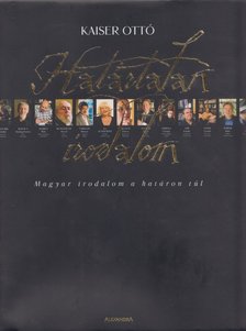 KAISER OTTÓ - Határtalan irodalom 2. [antikvár]