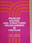 Elliot B. Koffman - Problem Solving and Structured Programming in Fortran [antikvár]