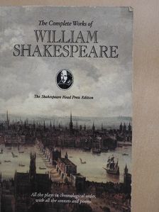 William Shakespeare - The Complete Works of William Shakespeare [antikvár]