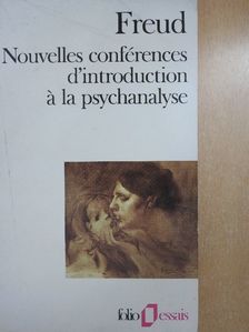 Sigmund Freud - Nouvelles conférences d'introduction á la psychanalyse [antikvár]