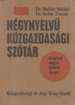 Balázs Béláné, Kelen Zsuzsa - Négynyelvű közgazdasági szótár [antikvár]
