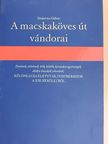 Déry Tibor - A macskaköves út vándorai [antikvár]