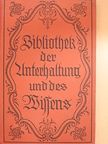 Dr. Adolf Stark - Bibliothek der Unterhaltung und des Wissens 1918/10. (gótbetűs) [antikvár]