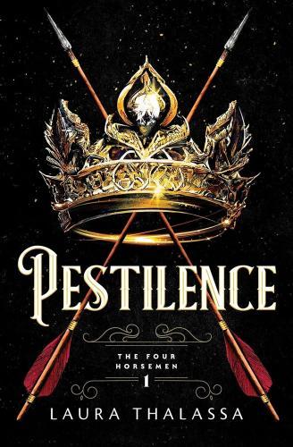 Laura Thalassa - Pestilence (The Four Horsemen Series, Book 1)