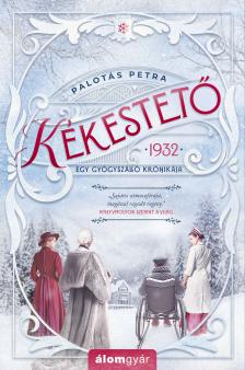 Palotás Petra - Kékestető [eKönyv: epub, mobi]