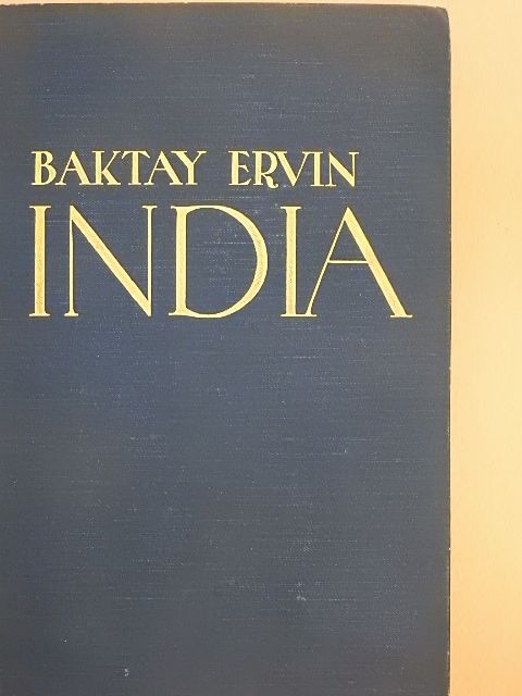 Baktay Ervin - India II. [antikvár]