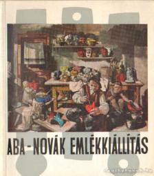 Bényi László, B. Supka Magdolna - Aba-Novák emlékkiállítás [antikvár]
