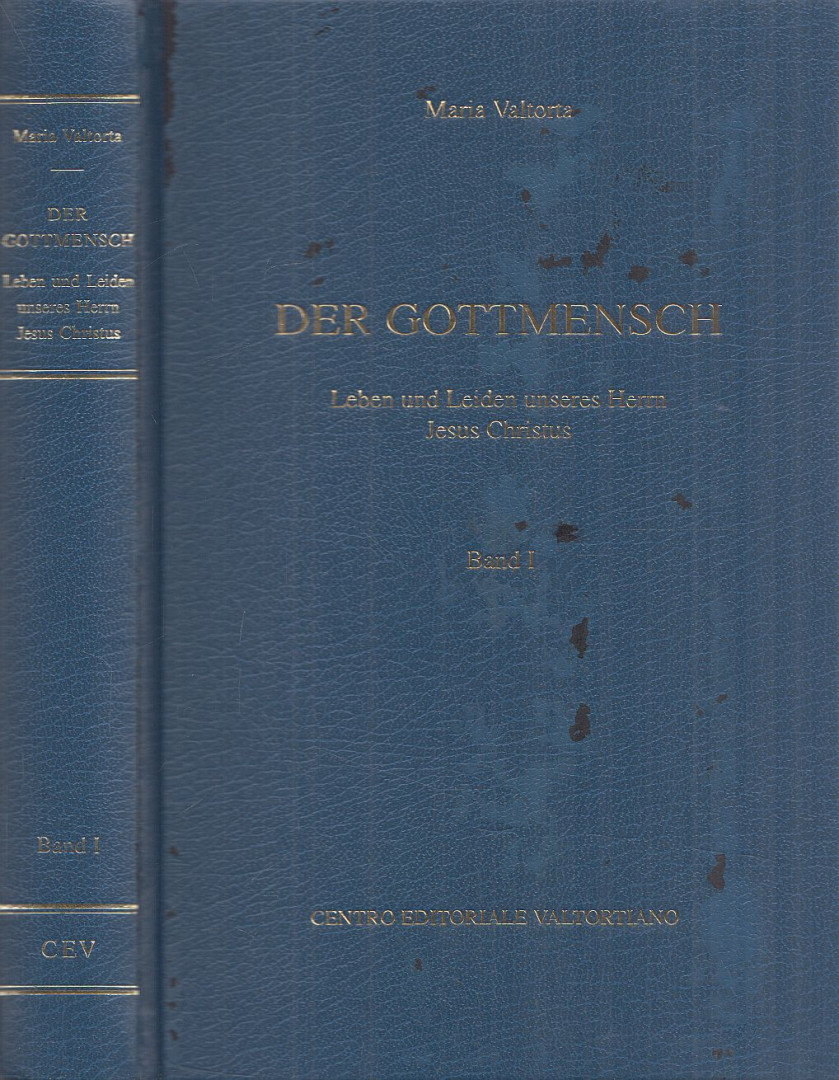 Maria Valtorta - Der Gottmensch Band I. [antikvár]