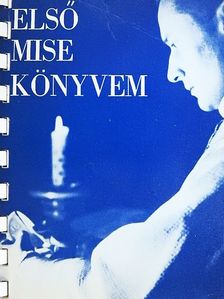 Első misekönyvem [antikvár]