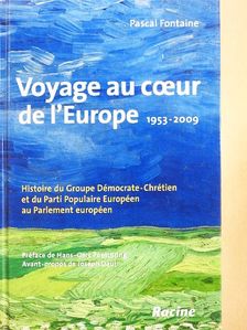 Pascal Fontaine - Voyage au coeur de l'Europe [antikvár]