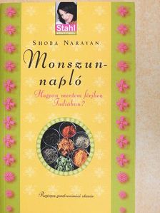 Shoba Narayan - Monszunnapló [antikvár]