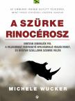 Michele Wucker - A szürke rinocérosz [antikvár]