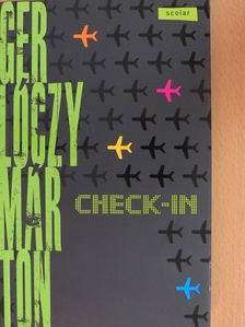 Gerlóczy Márton - Check-in [antikvár]