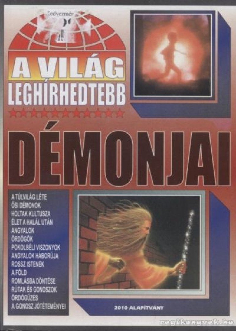 BOLYKI TAMÁS - A világ leghírhedtebb démonjai [antikvár]