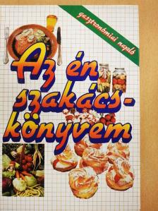 Az én szakácskönyvem [antikvár]