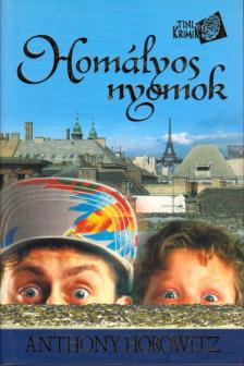 Anthony Horowitz - Homályos nyomok [antikvár]