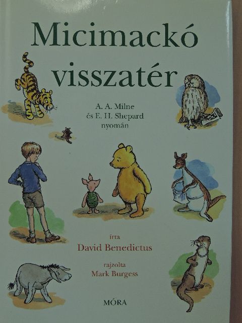 David Benedictus - Micimackó visszatér [antikvár]