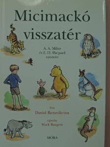 David Benedictus - Micimackó visszatér [antikvár]