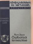 Horn János - Őszibarack termesztése [antikvár]