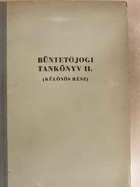 Büntetőjogi tankönyv II. [antikvár]