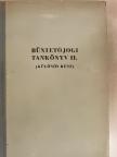 Büntetőjogi tankönyv II. [antikvár]
