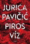 Jurica Pavicic - Piros víz