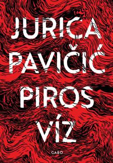 Jurica Pavicic - Piros víz
