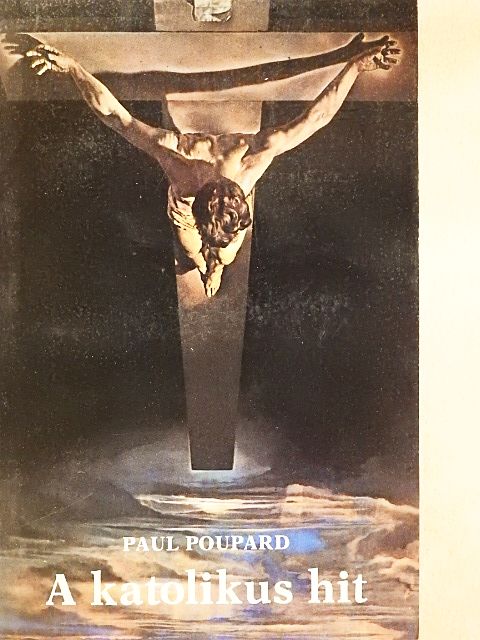 Paul Poupard - A katolikus hit [antikvár]