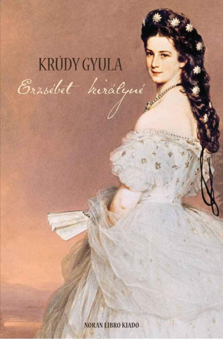 Krúdy Gyula - Erzsébet királyné [antikvár]