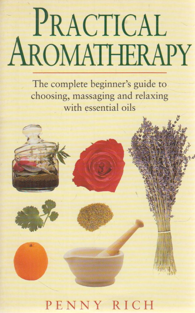Penny Rich - Practical Aromatherapy [antikvár]